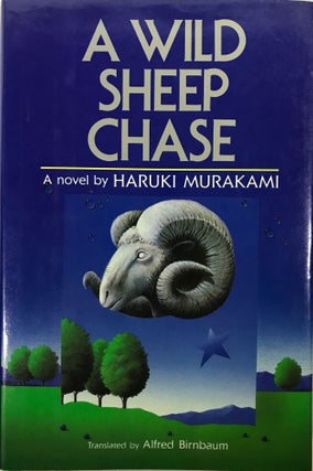 A Wild Sheep Chase. Haruki Murakami.