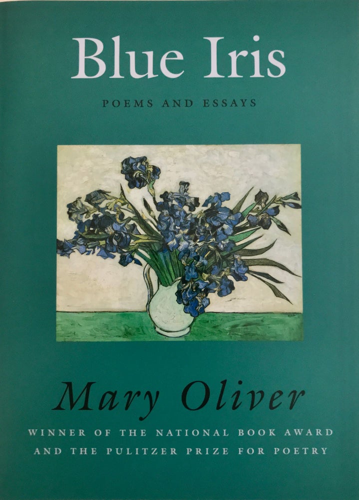 ID# 21822 Blue Iris:. Mary Oliver