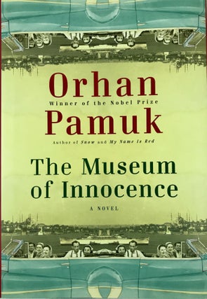 ID# 21830 The Museum of Innocence. Orhan Pamuk