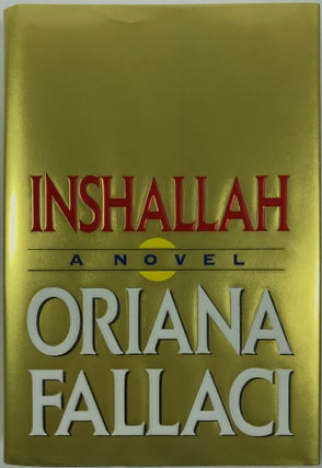 Inshallah. Oriana Fallaci.
