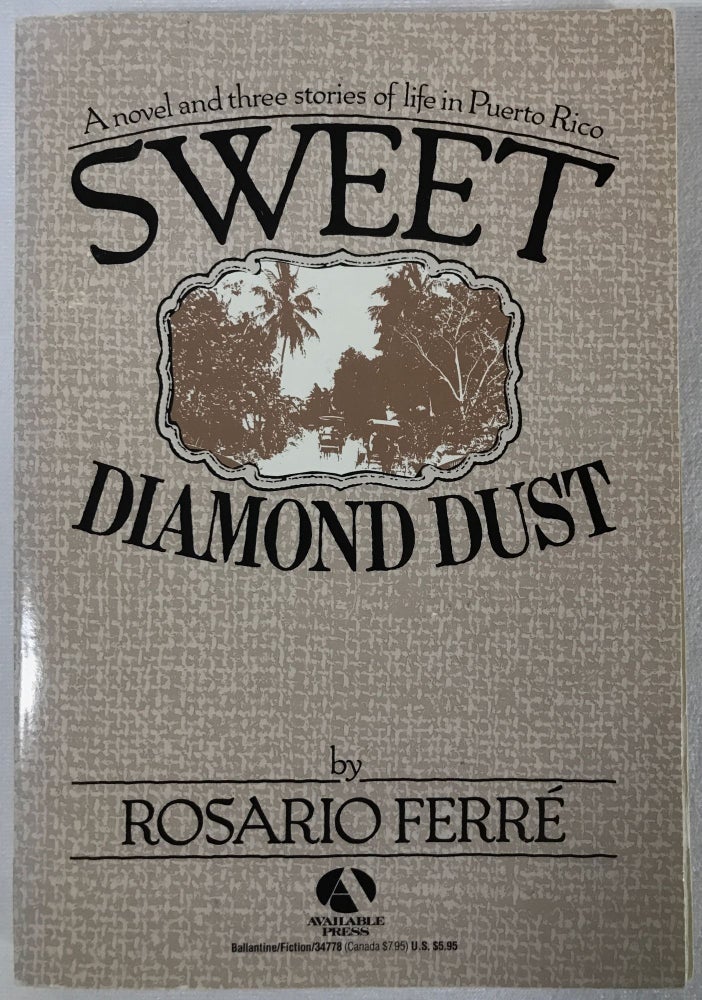 ID# 21836 Sweet Diamonds:. Rosario Ferré.